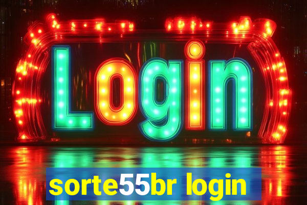 sorte55br login